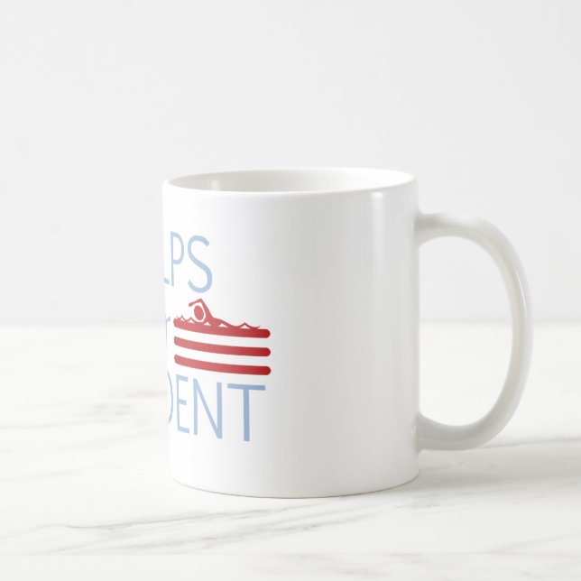 Phelps für Präsidenten Tasse (Rechts)
