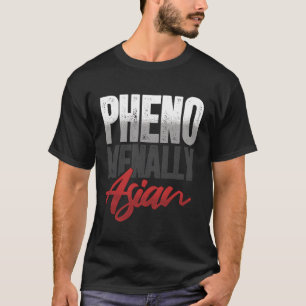 Phenoasisches asiatisches Kulturpatriotikum asiati T-Shirt