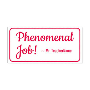 "Phenomenal Job!" Lehrerin Rubber Briefmarke Permastempel