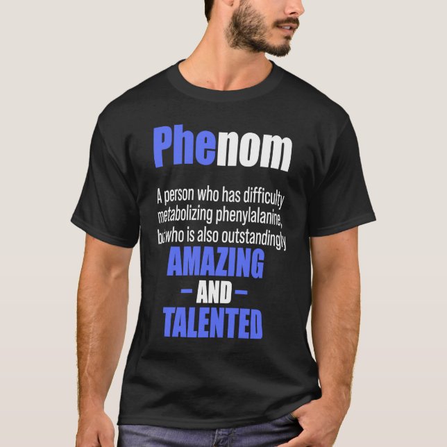Phenylketonurie PKU Starker Krieger Phenom Awarene T-Shirt (Vorderseite)