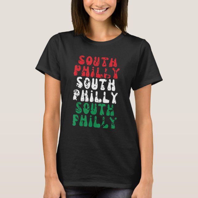 Philadelphia South Philadelphia Italienische Flagg T-Shirt (Vorderseite)