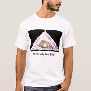 Philately für das Leben! T-Shirt