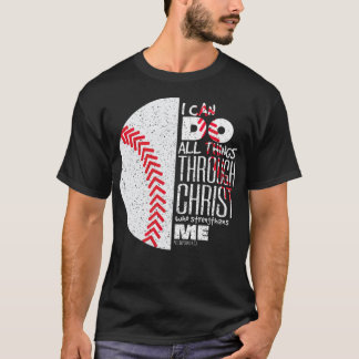 Philippians 4 13 Christian Baseball Funny Bible Ve T-Shirt