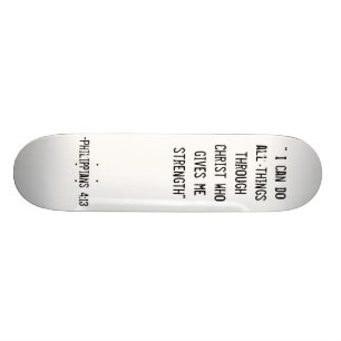 Philippians-4:13-Skateboard Skateboard