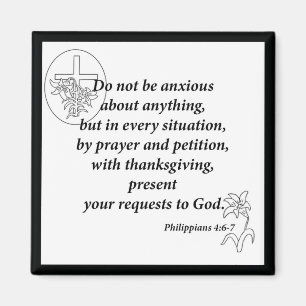 Philippians-4:6 - 7 magnet