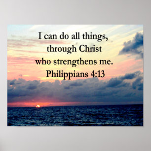 PHILIPPIER 4:13 POSTER