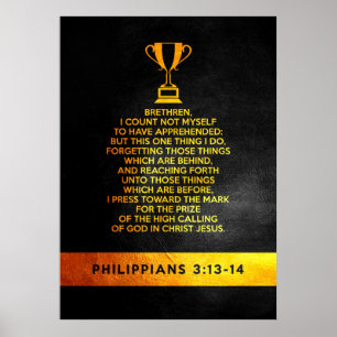 Philippinen 3:13-14 Bibelverse Poster