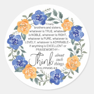 Philippinen 4:8, was auch immer Noble ist, Blumenr Runder Aufkleber