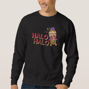 Philippinen, die du mir bei Halo Hallo Dessert Foo Sweatshirt