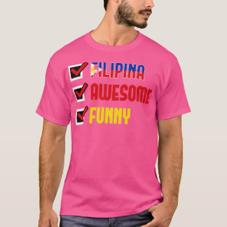 Philippinen FILIPINA PHANTASTISCH FUNNY T-Shirt