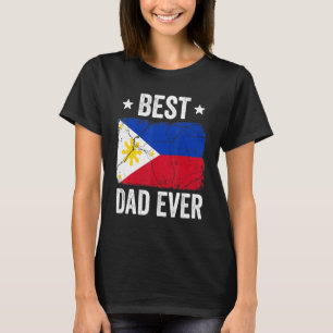 Philippinen für Männer Filipino Bester Vater je T-Shirt
