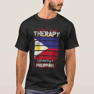 Philippinen Ich muss einfach nach Philippinen gehe T-Shirt