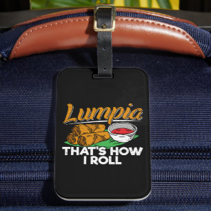 Philippines Filipino Lumpia Food Zitat Gepäckanhänger