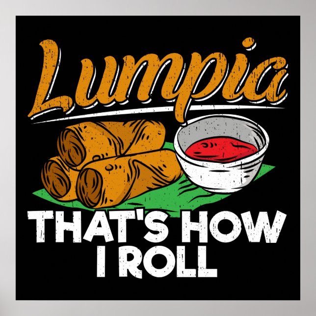 Philippines Filipino Lumpia Food Zitat Poster (Vorne)