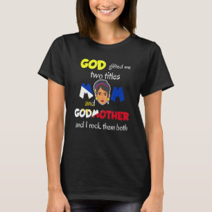 Philippines Pinay Filipina Mama Lola Ninang Godmot T-Shirt