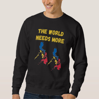 Philippinische Menschen und Fans in der Welt brauc Sweatshirt