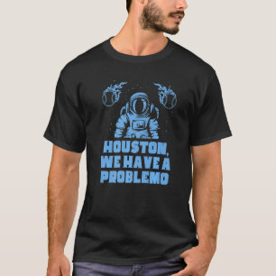 Philly Fan Houston Wir haben ein Problem Astronaut T-Shirt