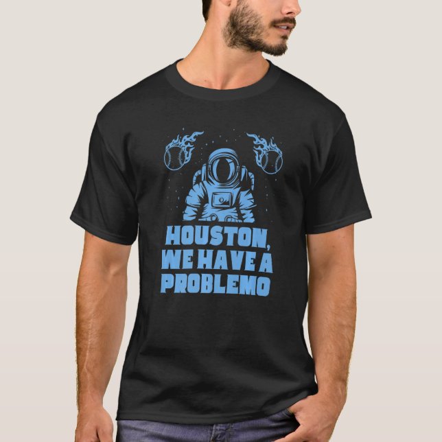Philly Fan Houston Wir haben ein Problem Astronaut T-Shirt (Vorderseite)