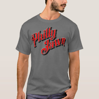 Philly Jawn Philly Girl Philadelphia Zuhause Town T-Shirt