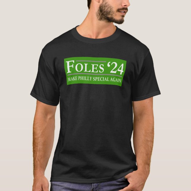 Philly Special Foles 2024 Der beste Kandidat T-Shirt (Vorderseite)