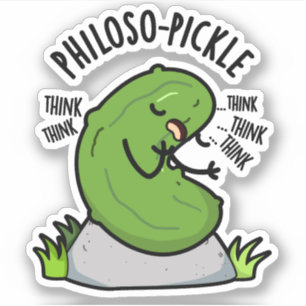 Philoso pickle Funny Pickle Pun Aufkleber