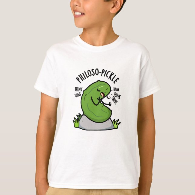 Philoso pickle Funny Pickle Pun T-Shirt (Vorderseite)