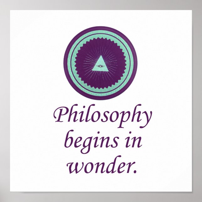 Philosophie beginnt in Wonder - Wunderzitate Poster (Vorne)
