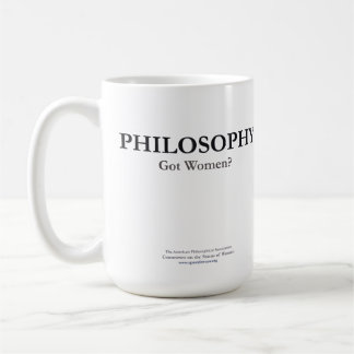 PHILOSOPHIE - got Frauen? Tasse
