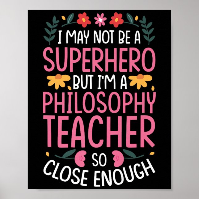 Philosophie Lehrer Funny Hero Quote Premium Poster (Vorne)