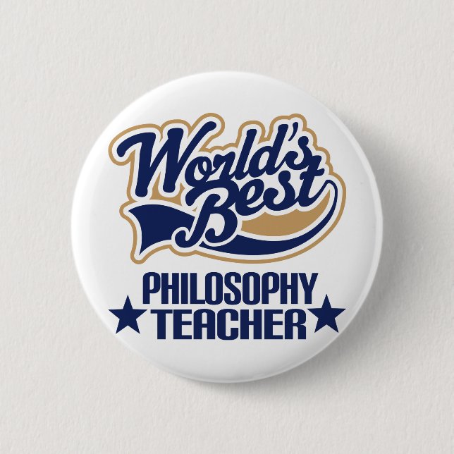 Philosophie-Lehrer-Geschenk (Welten am besten) Button (Vorderseite)