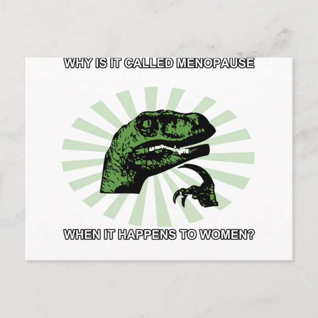 Philosoraptor Menopause Postkarte (Vorderseite)