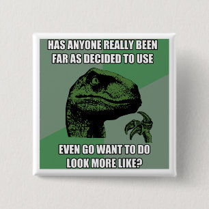Philosoraptor Unsinn Button