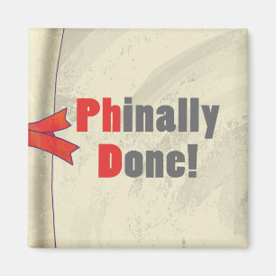 Phinally getan magnet