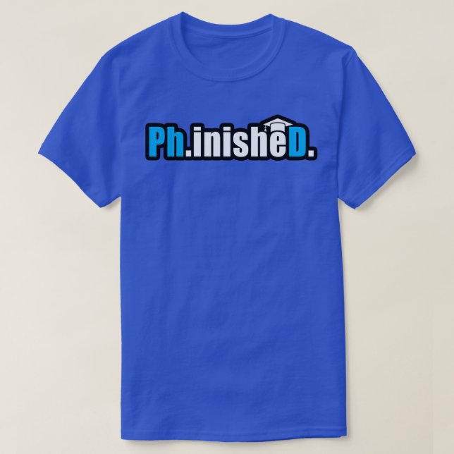 PhinisheD in blau markieren lustiges Prix T-Shirt (Design vorne)