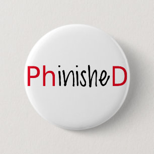 Phinished, Wortkunst, Textentwurf für PhD Button