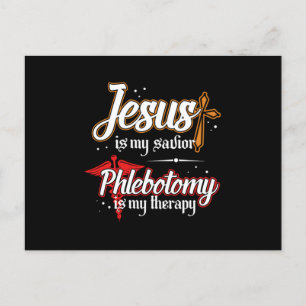 Phlebotomie ist meine Therapie Jesus Phlebotomist  Postkarte