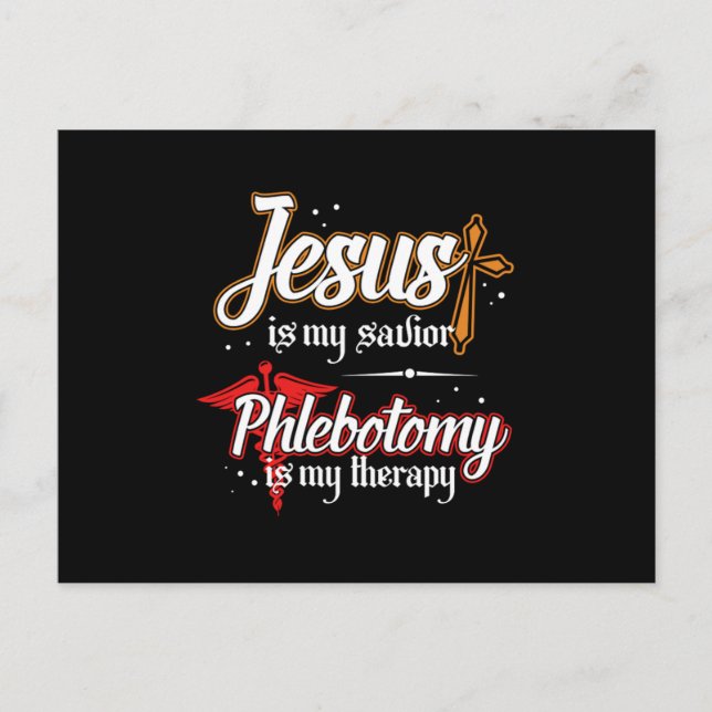 Phlebotomie ist meine Therapie Jesus Phlebotomist  Postkarte (Vorderseite)