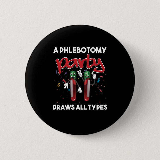 Phlebotomie Party Vacutainer Blutphlebotomist Gif Button (Vorderseite)