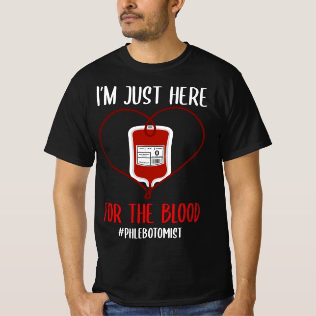 Phlebotomis Joke Blood Venipuncture Quote Phleboto T-Shirt (Vorderseite)