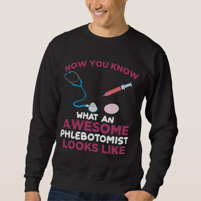 Phlebotomist Blutvenipuncture Vein Phlebotomie Sweatshirt (Vorderseite)