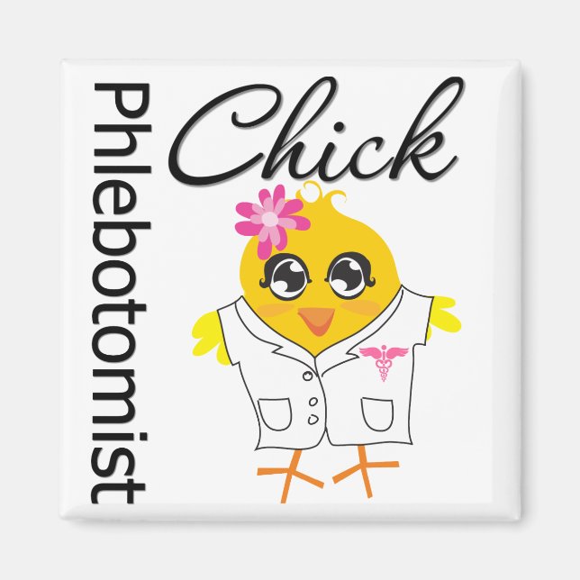 Phlebotomist Chick Magnet (Vorne)