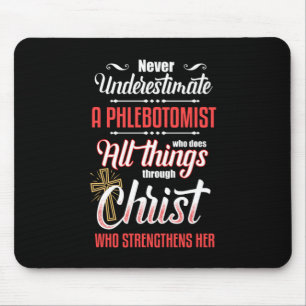 Phlebotomist Christ Jesus Phlebotomy Blutgeschenk Mousepad