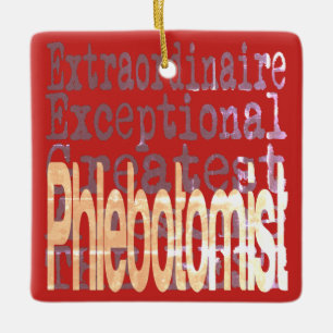 Phlebotomist Extraordinaire Keramikornament