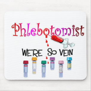 Phlebotomist Geschenke Mousepad