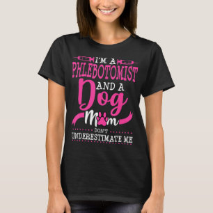 Phlebotomist Hund Mama Eigentümer Mops Goldendoodl T-Shirt
