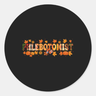 Phlebotomist Job Erntedank Herbstlaub Pumpkins Runder Aufkleber