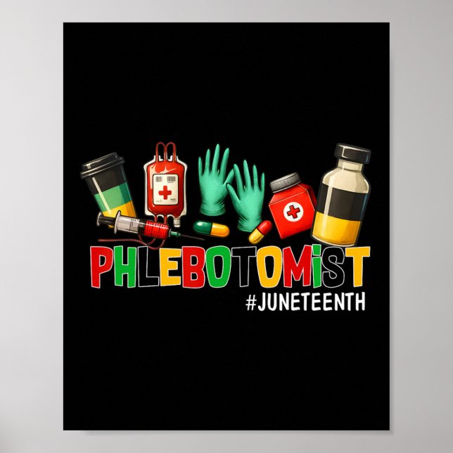 Phlebotomist Juneteenth Freedom 1865 Black History Poster (Vorne)