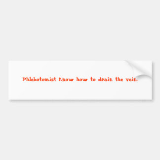 Phlebotomist können die Ader ablassen Autoaufkleber