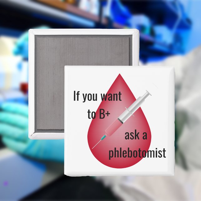 Phlebotomist Magnet (Von Creator hochgeladen)