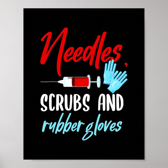 Phlebotomist Needles Scrubs Gloves Phlebotomie Poster (Vorne)